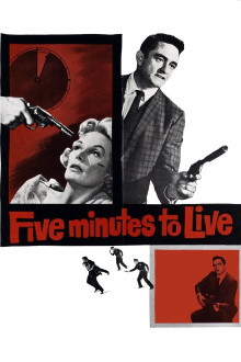 Five Minutes to Live Trailer