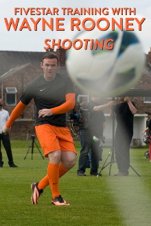 Fivestar Training with Wayne Rooney: Shooting Trailer