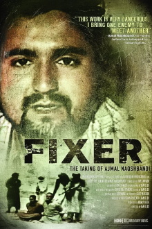 Fixer: The Taking of Ajmal Naqshbandi Trailer