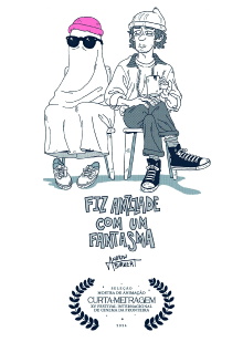 Fiz Amizade com um Fantasma Trailer
