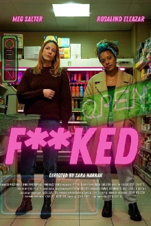F**KED Trailer
