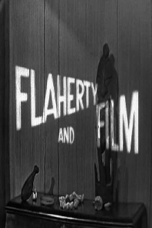 Flaherty and Film Trailer