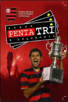 Flamengo Penta Tri - A Hegemonia Trailer