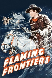 Flaming Frontiers Trailer