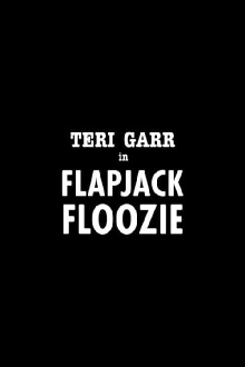 Flapjack Floozie Trailer