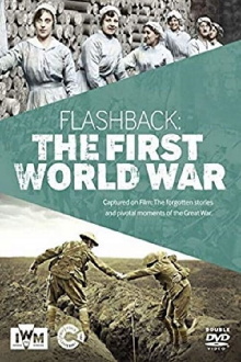 Flashback: The First World War Trailer
