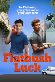 Flatbush Luck Trailer
