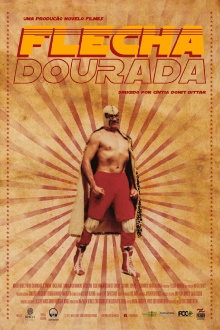 Flecha Dourada Trailer