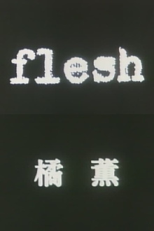 flesh Trailer