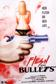Flesh and Bullets Trailer