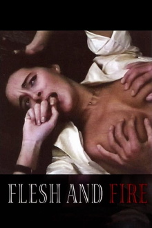 Flesh and Fire Trailer