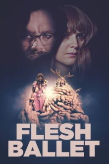 Flesh Ballet Trailer