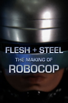 Flesh + Steel: The Making of 'RoboCop' Trailer