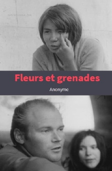 Fleurs et grenades Trailer
