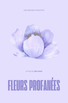 Fleurs Profanées Trailer
