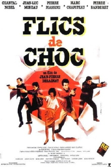 Flics de Choc Trailer