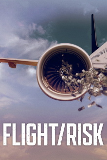 Flight/Risk Trailer