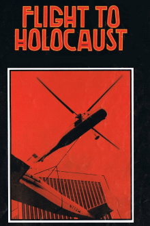 Flight to Holocaust Trailer