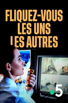 Fliquez-vous les uns les autres Trailer