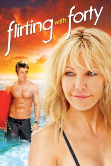 Flirting with Forty Trailer