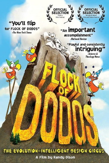 Flock of Dodos: The Evolution-Intelligent Design Circus Trailer