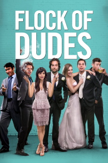 Flock of Dudes Trailer