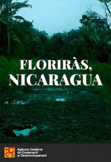 Florecerás, Nicaragua Trailer
