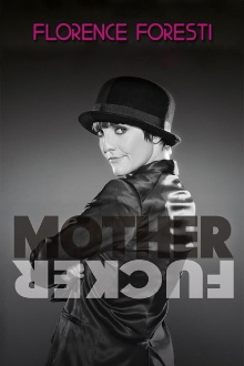 Florence Foresti : Mother Fucker Trailer