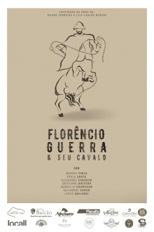 Florêncio Guerra e Seu Cavalo Trailer