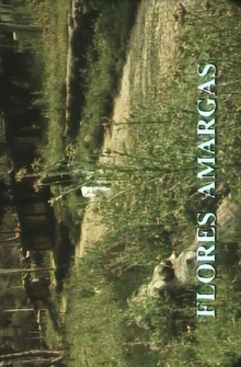 Flores Amargas Trailer