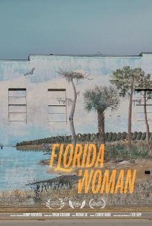 Florida Woman Trailer