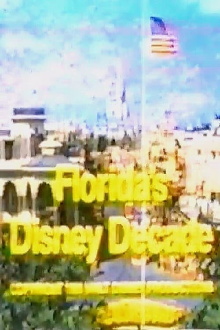 Florida's Disney Decade Trailer