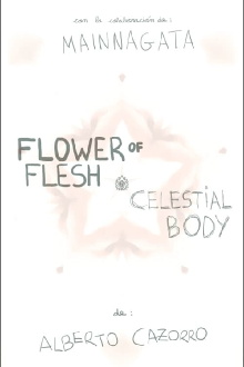 Flower of Flesh, Celestial Body Trailer