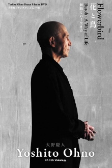 Flowerbird Butoh: A Way of Life Trailer
