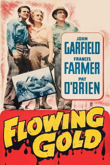 Flowing Gold Trailer