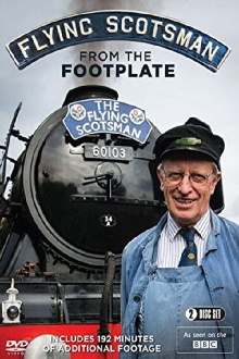 Flying Scotsman: Sounds from the Footplate Trailer