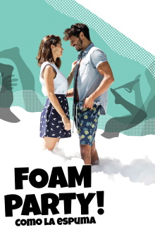 Foam Party! Trailer