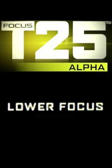 Focus T25: Alpha - Lower Focus Trailer
