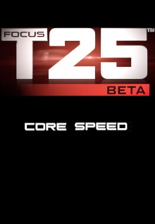 Focus T25: Beta - Core Speed Trailer