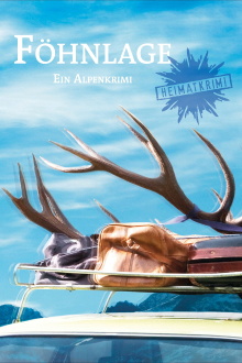 Föhnlage - Ein Alpenkrimi Trailer