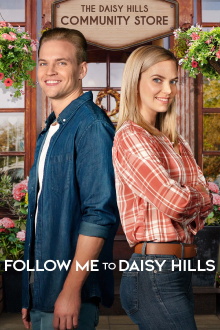 Follow Me to Daisy Hills Trailer