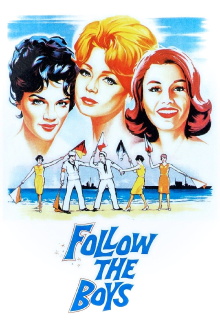 Follow the Boys Trailer