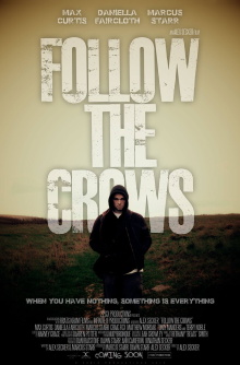 Follow the Crows Trailer