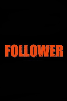 Follower Trailer