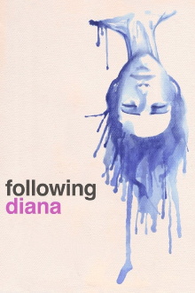 Following Diana Trailer