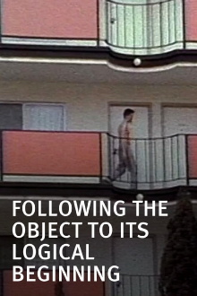 Following the Object to Its Logical Beginning Trailer