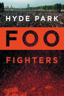 Foo Fighters: Hyde Park Trailer