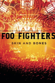 Foo Fighters: Skin and Bones Trailer