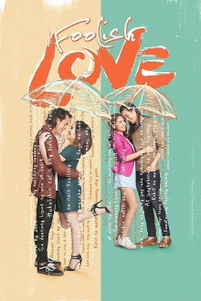 Foolish Love Trailer