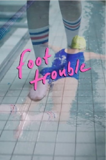 Foot Trouble Trailer